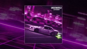 Lastfragment - UNDERWORLD (Официальная премьера трека)