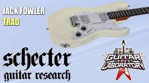 Электрогитара SCHECTER JACK FOWLER TRAD