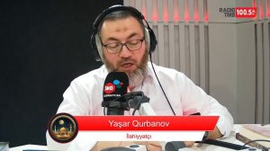 RadioTMB 100.5fm-də İlahiyyatçı Yaşar Qurbanovun təqdimatında Ramazan proqramı. 22.03.2024