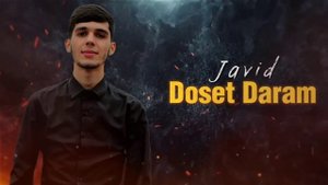 Javid - Doset Daram ❤️ I (Мохи ман ?) | Дусет дорам ?