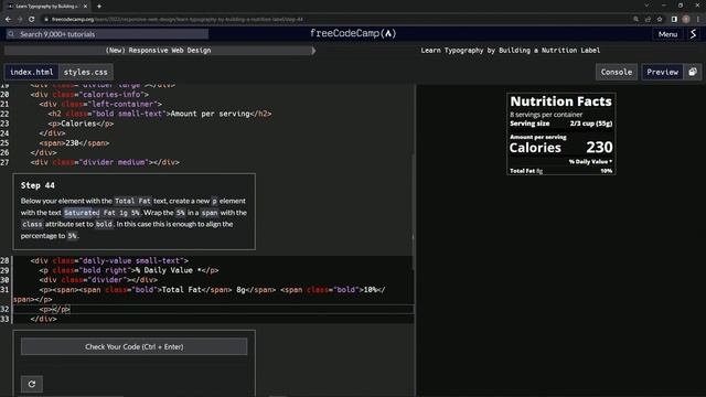 learn2code | freeCodeCamp (New) Responsive Web Design  -  Building a Nutrition Label: Step 44