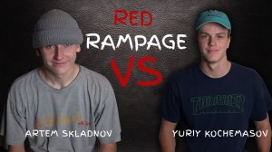 Red Rampage 2019 - Final: Artem Skladnov vs. Yuriy Kochemasov