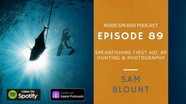 NSP:089 Sam Blount Spearfishing First Aid | Frontline Freediving смотреть онлайн