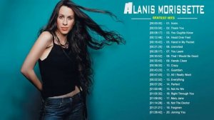 Alanis Morissette Greatest Hits - Best Songs of Alanis Morissette (HQ)