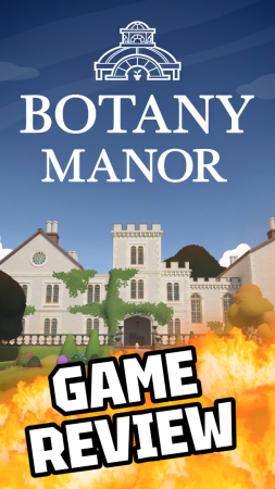 BOTANY MANOR | GAME REVIEW #botanymanor #review #gardening