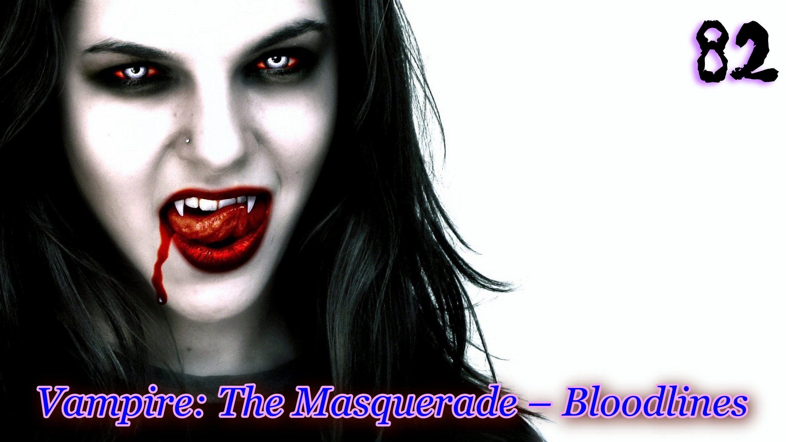 Vampire The Masquerade – Bloodlines 82