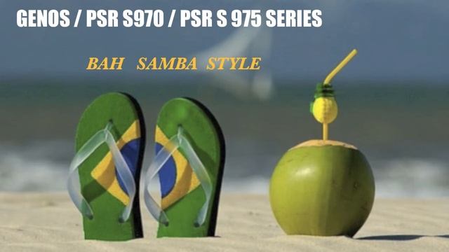 YAMAHA GENOS - BAH SAMBA - STYLE - SAMPLE CREATOR смотреть онлайн