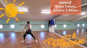 I WANNA DANCE WITH SOMEBODY/WARMUP Rebecca Tredeau Fitness