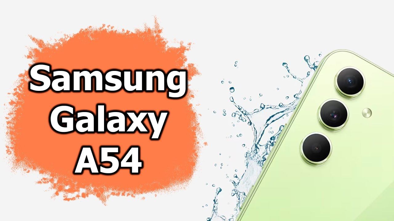 Обзор Samsung Galaxy A54