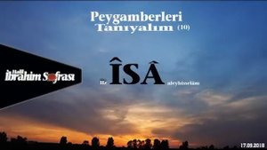 Hz.Îsâ (a.s)'ın Hayâtı | İbrahim Soydan Erden