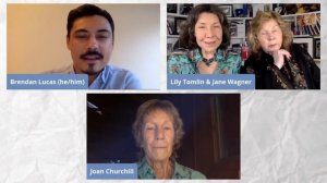 Live Conversation and Q&A with Lily Tomlin, Jane Wagner, and Joan Churchill