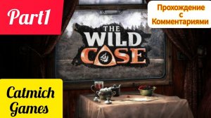 The Wild Case #1Поездка в Шахтёрскую деревушку️
