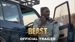 Beast | Eng Trailer | Universal Pictures