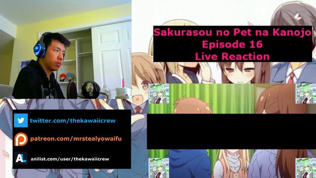 Sakurasou no Pet na Kanojo Episode 16 Live Reaction смотреть онлайн
