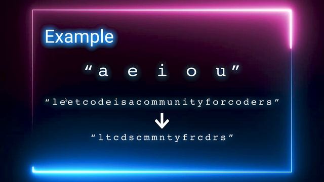 #1 - Javascript Problem Solution - Remove Vowels - 15 Day Leetcode Challenge