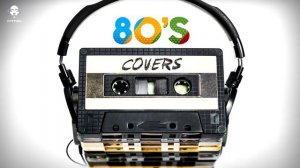 80's Covers - Lounge Music