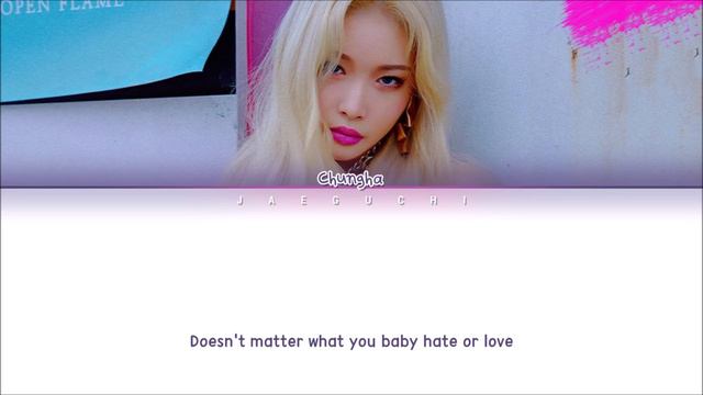 청하 (CHUNGHA) - Snapping (Color Coded Lyrics Eng/Rom/Han/가사)