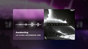 Leo Altera, MasterBroke, June - Awakening (Official Music Video)