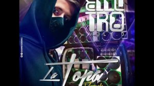 Electro Vol 1 La Topa Recargada Prod By Vdj CoCo Mix