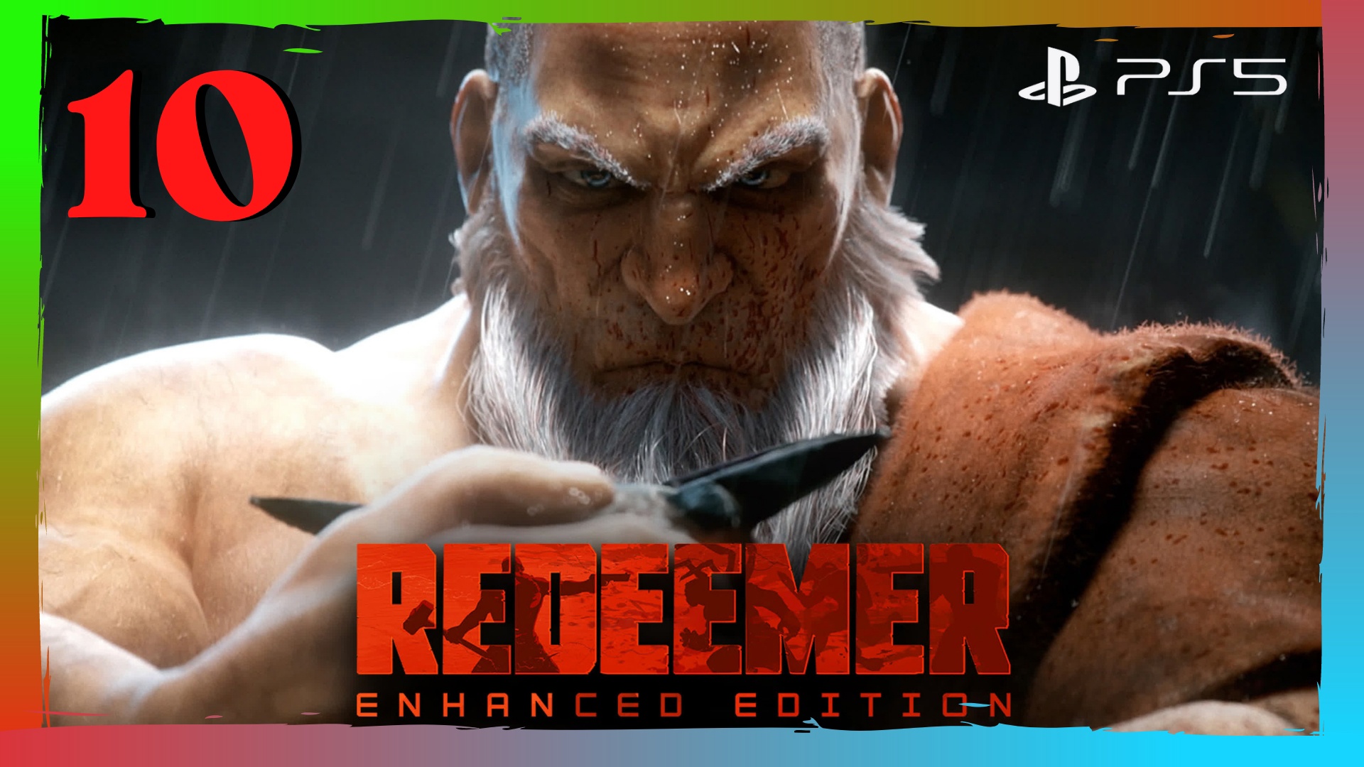 Прохождение Redeemer: Enhanced Edition (PS5) - Часть 10