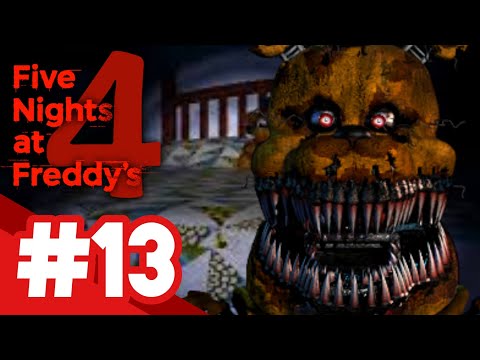 Five Nights at Freddy's 4 / БЕЗУМНОЕ БЕЗУМИЕ / #13