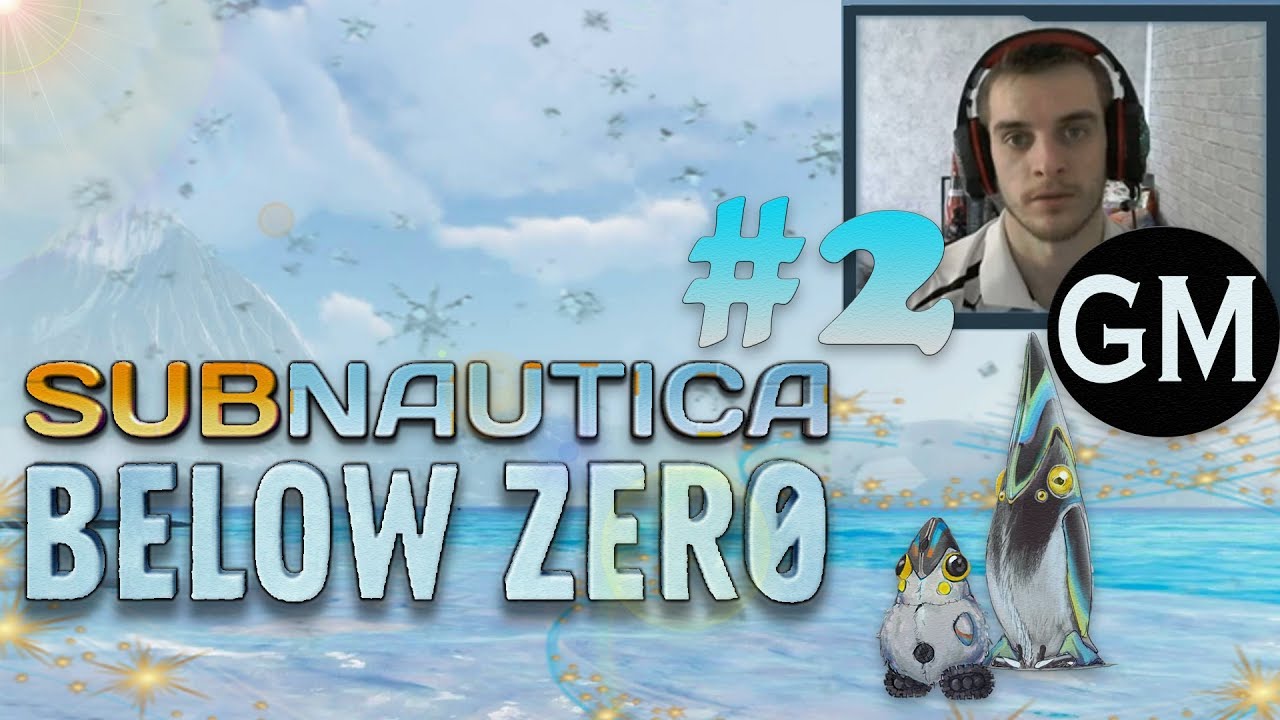 SUBNAUTICA: BELOW ZERO / Крафтим и исследуем #2 (прохождение Сабнатика: ниже нуля)