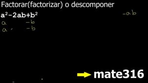 a2-2ab+b2 factorar o factorizar descomponer en factores ejemplo