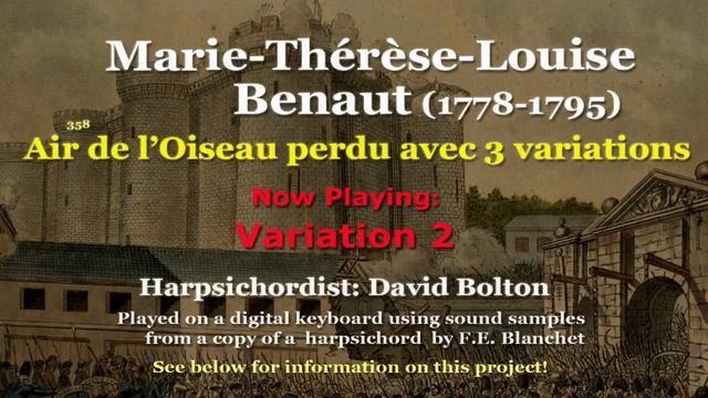 Marie-Thérèse-Louise Benaut (1778-1795) Air de l’Oiseau perdu avec trois variations смотреть онлайн