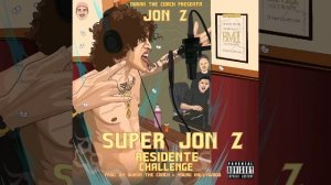 Super Jon.Z (Residente Challenge) Prod by Duran The Coach X Young Hollywood