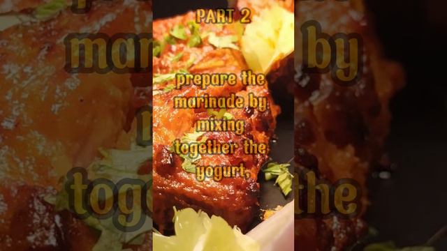 Tandoori Chicken History Part 2