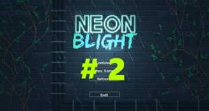 Neon Blight - Walktrougth (part 2)