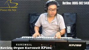Điệu Ballad | Review Organ Kurzweil KP200 | Piano Hà Nội