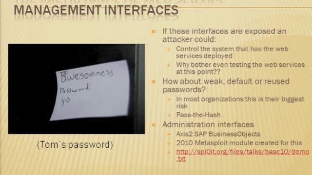 DEFCON 19: Don't Drop the SOAP: Real World Web Service Testing for Web Hackers