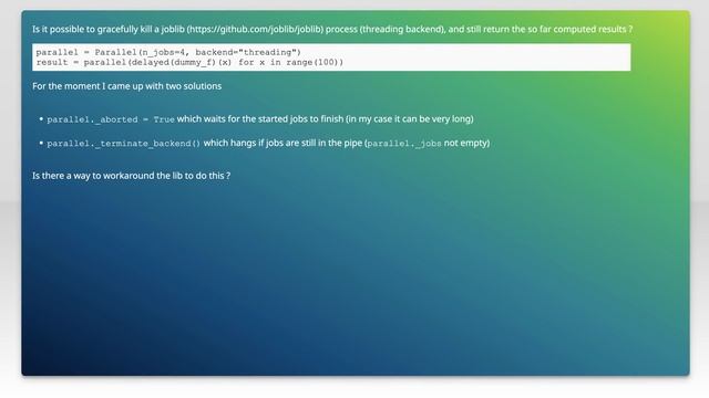 Gracefull python joblib kill смотреть онлайн
