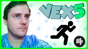 VEX 5 прохождение ► НЕВЕРОЯТНО СЛОЖНО