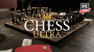 Chess Ultra БЕСПЛАТНО на Epic Games Store