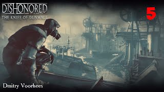 Project _Ностальгия_ Прохождение Dishonored Dls(1)The Knife of Dunwall # 5 {2013}