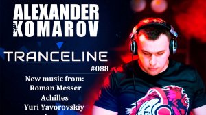 Alexander Komarov - TranceLine#088