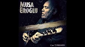 Musa Eroğlu - Zamansız Yağmur 2012