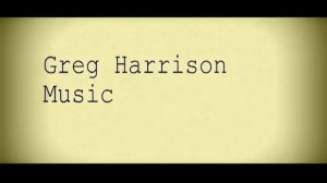 Greg Harrison - One Day (2011 Demo)