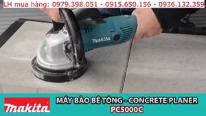 Máy mài bê tông Makita PC 5000C (1400W), máy bào bê tông cầm tay makita