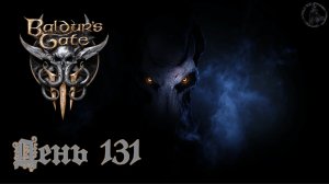 Baldur`s Gate 3 / Прохождение. Изучение поля боя (часть 131)