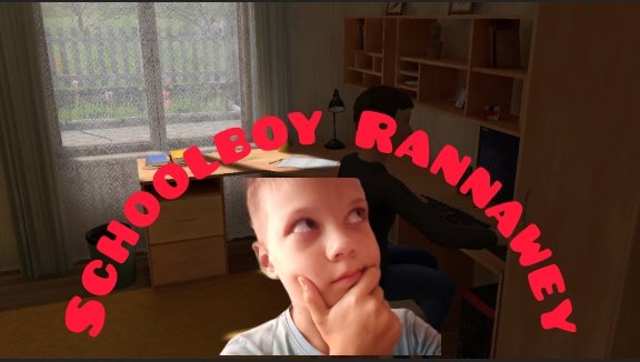 ПРОХОЖДЕНИЕ ИГРЫ Schoolboy Rannawey