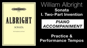 William Albright: Sonata, Mvt. I: Two-Part Invention (Piano Accompaniment Track)