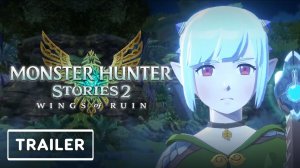 Игра Monster Hunter Stories 2: Wings of Ruin - Трейлер 2024