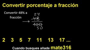 Transformar 48% a fraccion . Expresar como fraccion irreducible un porcentaje