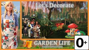 Садовая карьера - Английский - 04 - Garden Life - Lets Decorate