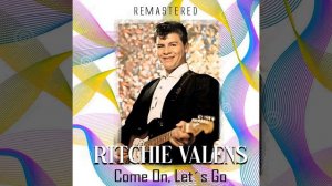 Come On, Let's Go (Remastered)