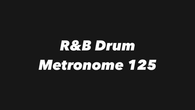 R&B Drum Metronome 125 смотреть онлайн