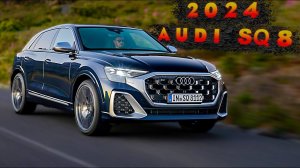 Audi SQ8 2024 - Интерьер, Экстерьер и Сцены вождения!